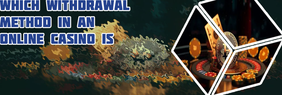 Instant withdrawal casino